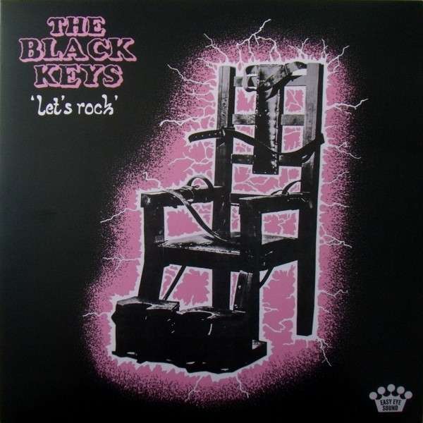 The Black Keys – Let&#039;s Rock